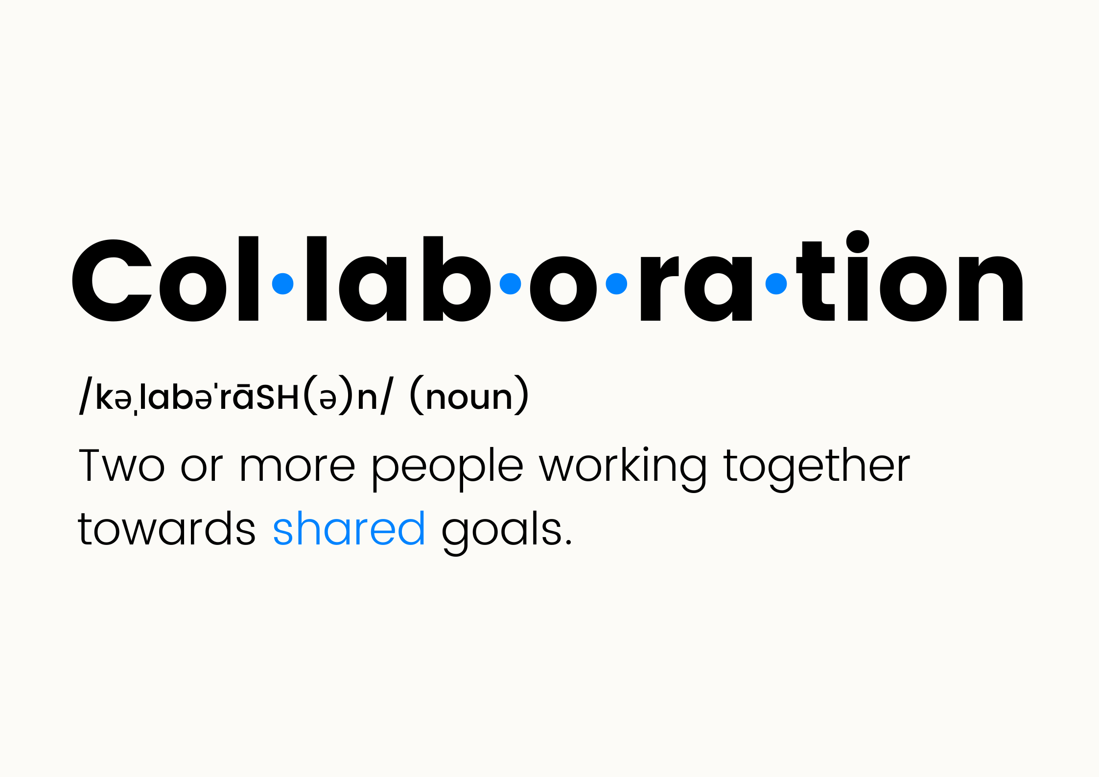 Definition of Collaboration