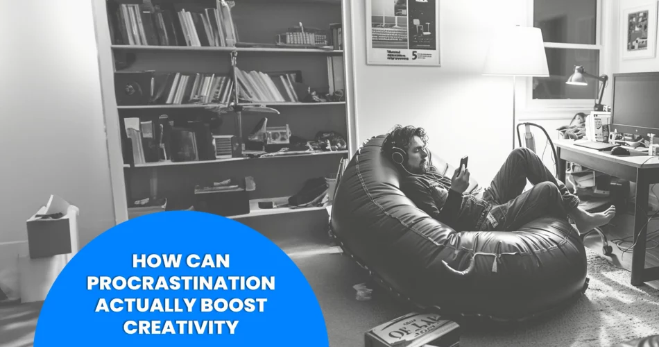 Procrastination and Creativity